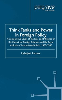 Think Tanks and Power in Foreign Policy