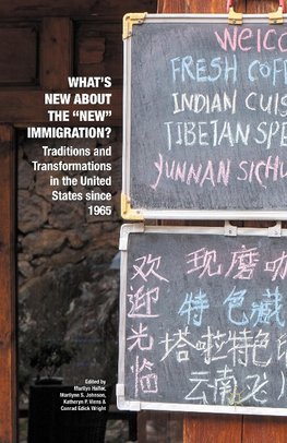 What's New about the "New" Immigration?