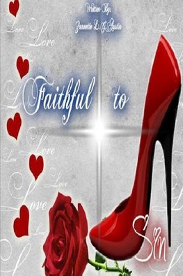 Faithful To Sin