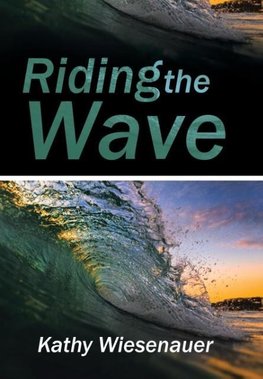 Riding the Wave