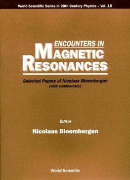 ENCOUNTERS IN MAGNETIC RESONANCES  (V15)