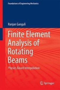 Finite Element Analysis of Rotating Beams