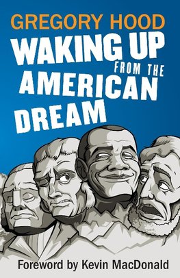 Waking Up from the American Dream