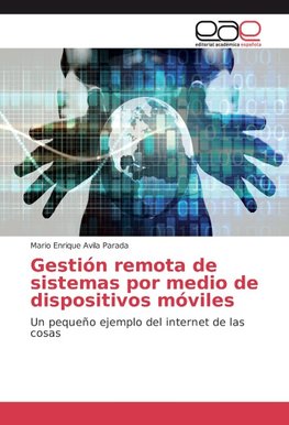 Gestión remota de sistemas por medio de dispositivos móviles