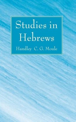 Studies in Hebrews
