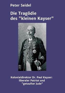 Die Tragödie des "kleinen Kayser"