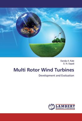 Multi Rotor Wind Turbines