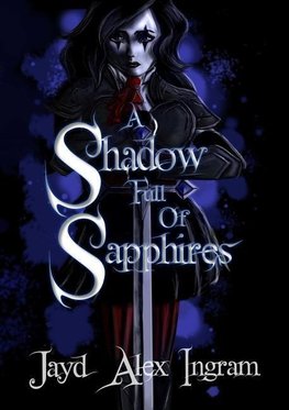 A Shadow Full Of Sapphires