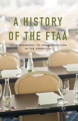A History of the FTAA