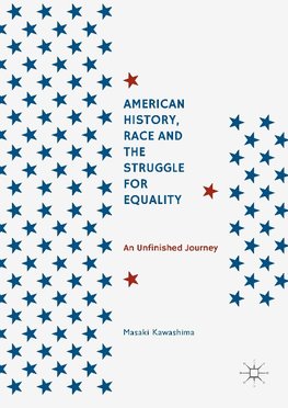 American History, Race and the Struggle for Equality