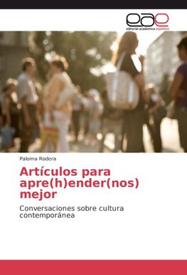 Artículos para apre(h)ender(nos) mejor