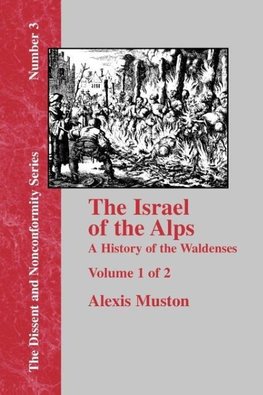 Israel of the Alps - Vol. 1