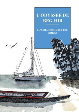 L'odyssée de Beg-Hir