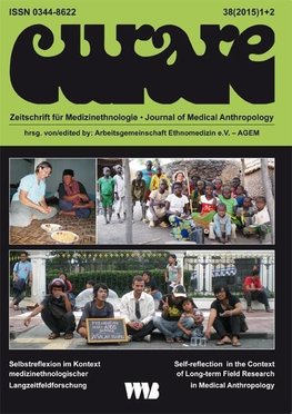 Curare 38 (2015/01+02). Zeitschrift für Medizinethnologie - Journal of Medical Anthropology
