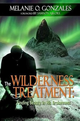 THE WILDERNESS TREATMENT