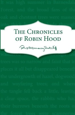 The Chronicles of Robin Hood