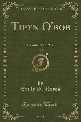Noyes, E: Tipyn O'bob, Vol. 12