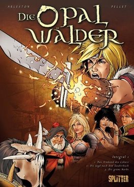 Die Opalwälder Gesamtausgabe 01 (Band 1-3 )