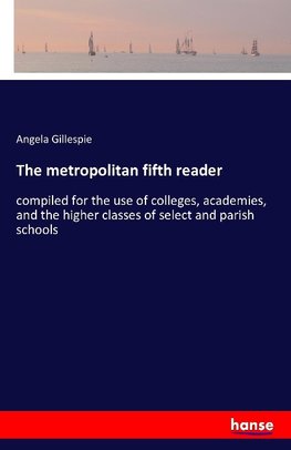 The metropolitan fifth reader