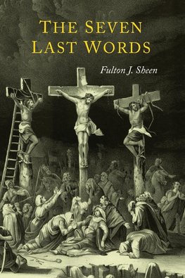 The Seven Last Words