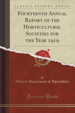 Agriculture, O: Fourteenth Annual Report of the Horticultura