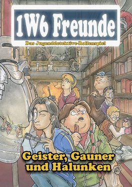 Geister, Gauner und Halunken