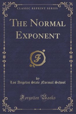 School, L: Normal Exponent (Classic Reprint)