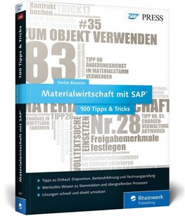 Materialwirtschaft mit SAP - 100 Tipps & Tricks
