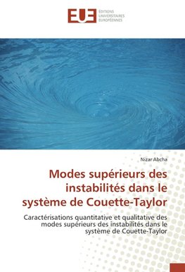 Modes supérieurs des instabilités dans le système de Couette-Taylor