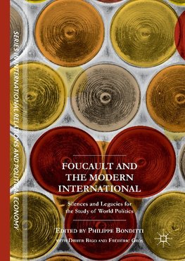 Foucault and the Modern International