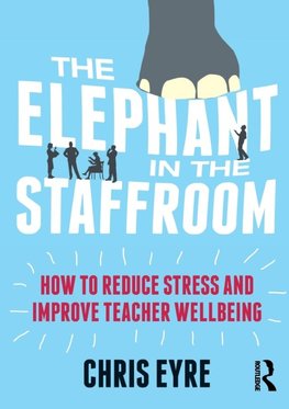 The Elephant in the Staffroom
