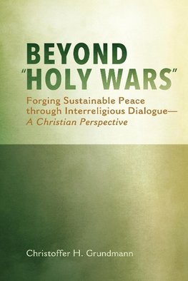 Beyond "Holy Wars"