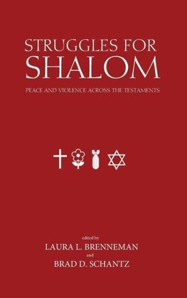 Struggles for Shalom
