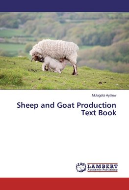 Sheep and Goat Production Text Book