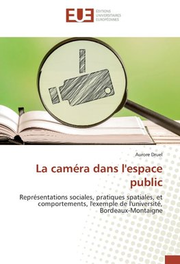 La caméra dans l'espace public