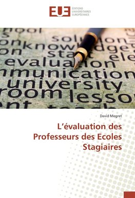 L'évaluation des Professeurs des Ecoles Stagiaires