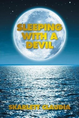 Sleeping with a Devil