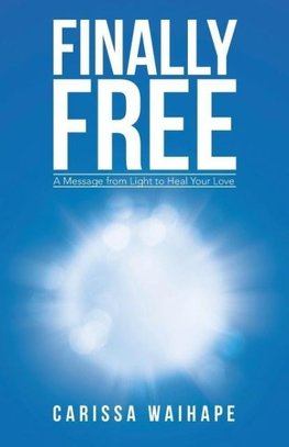 Finally Free