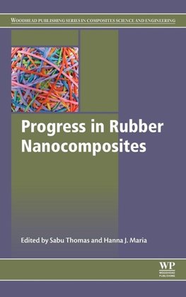 Progress in Rubber Nanocomposites
