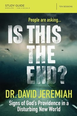 The Is This the End? Bible Study Guide