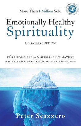 A Emotionally Healthy Spirituality
