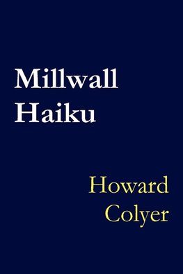 Millwall Haiku