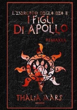 I Figli di Apollo - L'Esercito degli Dei #2