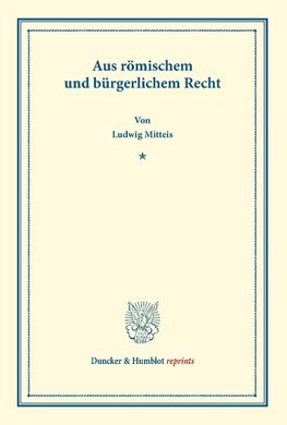 Aus römischem und bürgerlichem Recht.