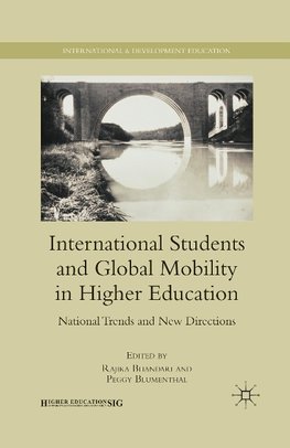 International Students and Global Mobility in Higher Education