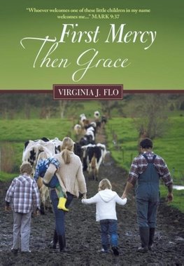 First Mercy Then Grace