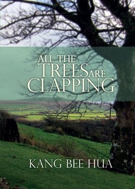 ALL THE TREES ARE CLAPPING