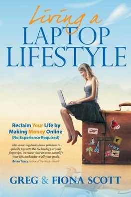 Living A Laptop Lifestyle (2nd Ed)