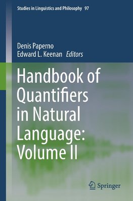 Handbook of Quantifiers in Natural Language: Volume II