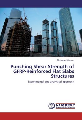 Punching Shear Strength of GFRP-Reinforced Flat Slabs Structures